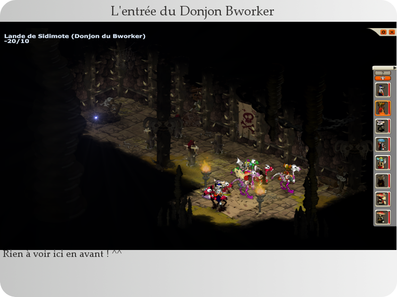 donjon Bworker premier salle