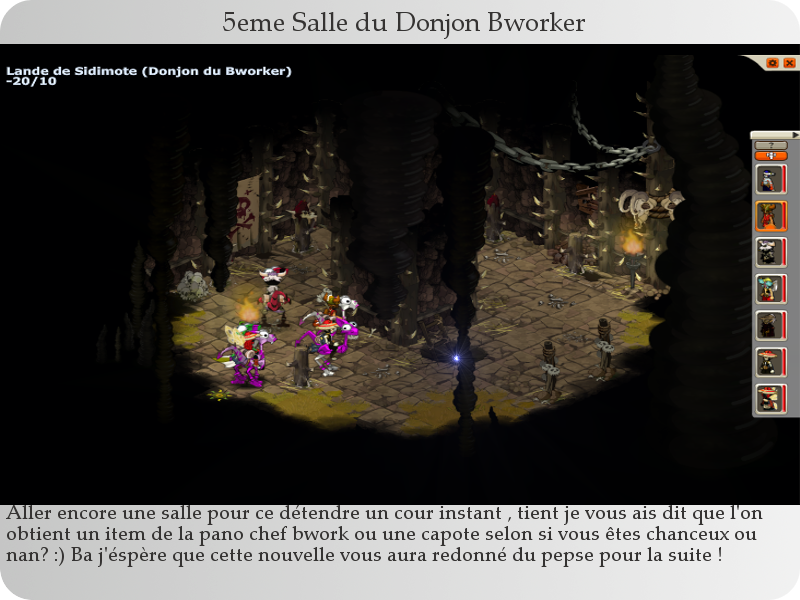 donjon Bworker 5eme salle